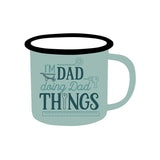 Dad Thing - Adventure Enamel Mug