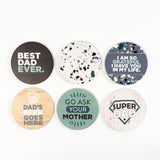 Father's Day Go Ask Your Mother Coaster